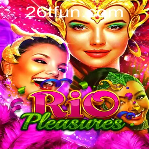 Explorando RioPleasures: O Novo Fenômeno dos Jogos com a Palavra-Chave 26T